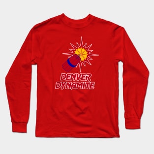 Defunct Denver Dynamite Arena Football 1987 Long Sleeve T-Shirt